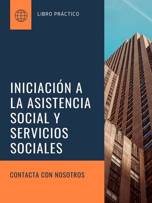 cover image of INICIACIÓN a LA ASISTENCIA SOCIAL Y SERVICIOS SOCIALES